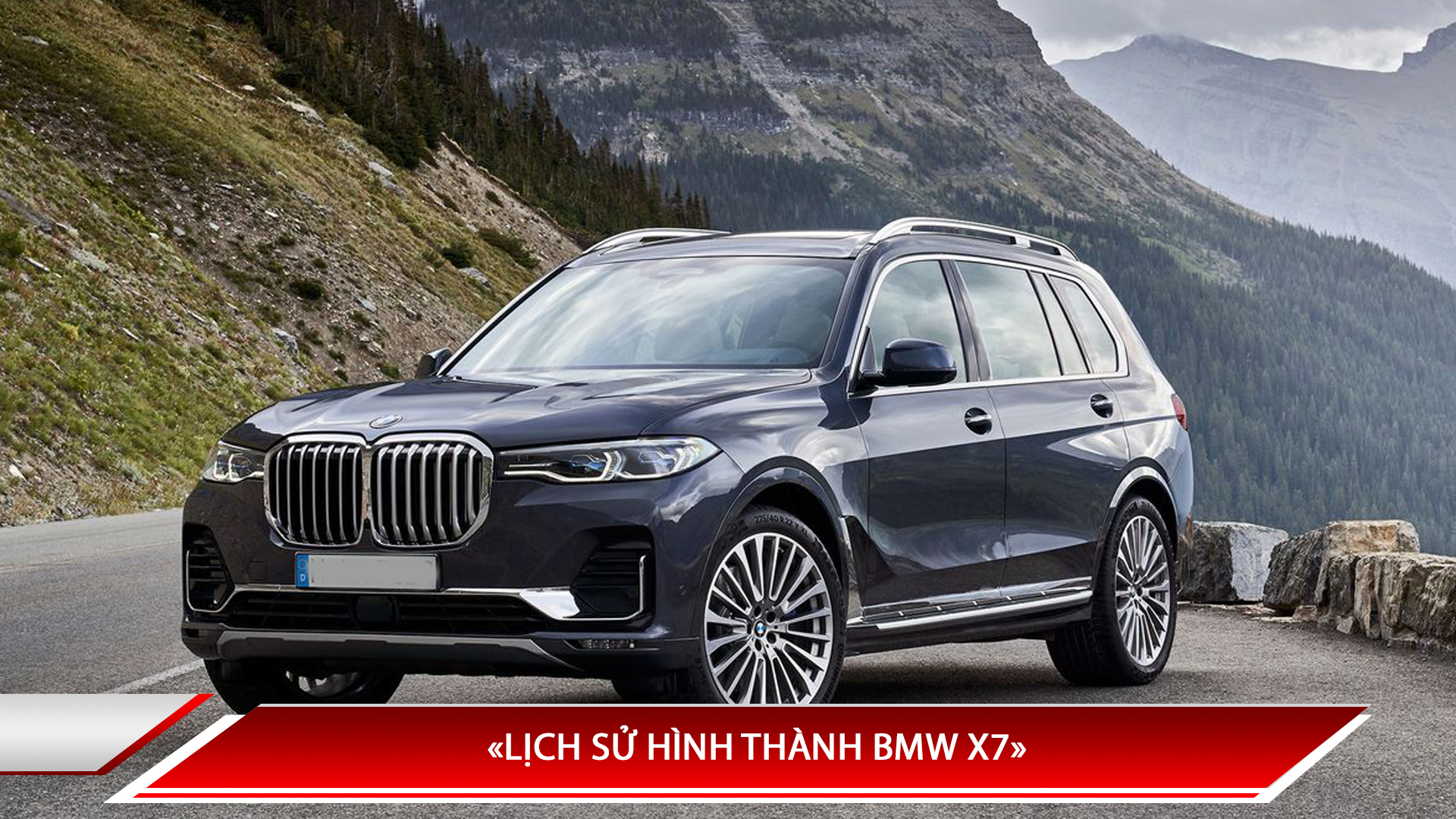LỊCH SỬ HÌNH THÀNH BMW X7 - CÁC ĐỜI XE BMW X7 TRÊN THẾ GIỚI VÀ VIỆT NAM